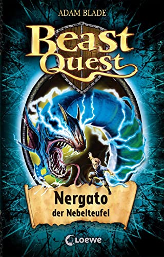 Beast Quest (Band 41) - Nergato, der Nebelteufel: Spannungsreiche Abenteuergeschichte ab 8 Jahre